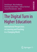 The Digital Turn In Higher Education International Perspectives On Learning And Teaching In A Changing World 1st Edition David Kergel Et Al Eds