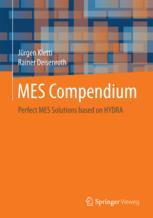 Mes Compendium Perfect Mes Solutions Based On Hydra 1st Edition Jrgen Kletti