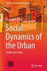 Social Dynamics Of The Urban Studies From India 1st Edition N Jayaram Eds