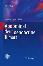 Abdominal Neuroendocrine Tumors 1st Edition Massimo Carlini Eds