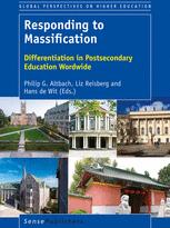 Responding To Massification Differentiation In Postsecondary Education Worldwide 1st Edition Philip G Altbach