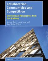 Collaboration Communities And Competition International Perspectives From The Academy 1st Edition Samuel Dent