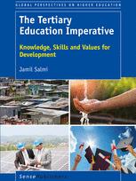 The Tertiary Education Imperative Knowledge Skills And Values For Development 1st Edition Jamil Salmi Auth