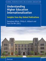 Understanding Higher Education Internationalization Insights From Key Global Publications 1st Edition Georgiana Mihut