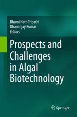 Prospects And Challenges In Algal Biotechnology 1st Edition Bhumi Nath Tripathi
