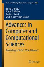 Advances In Computer And Computational Sciences Proceedings Of Iccccs 2016 Volume 2 1st Edition Sanjiv K Bhatia
