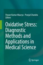 Oxidative Stress Diagnostic Methods And Applications In Medical Science 1st Edition Pawan Kumar Maurya