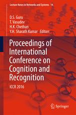 Proceedings Of International Conference On Cognition And Recognition Iccr 2016 1st Edition D S Guru