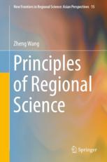 Principles Of Regional Science 1st Edition Zheng Wang Auth