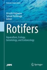 Rotifers Aquaculture Ecology Gerontology And Ecotoxicology 1st Edition Atsushi Hagiwara