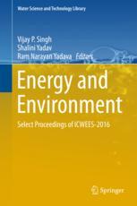 Energy And Environment Select Proceedings Of Icwees2016 1st Edition Vijay P Singh