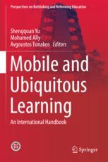 Mobile And Ubiquitous Learning An International Handbook 1st Edition Shengquan Yu