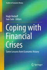 Coping With Financial Crises Some Lessons From Economic History 1st Edition Hugh Rockoff
