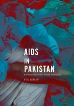 Aids In Pakistan Bureaucracy Public Goods And Ngos 1st Edition Ayaz Qureshi Auth