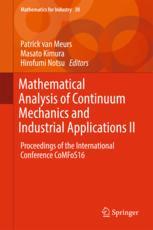 Mathematical Analysis Of Continuum Mechanics And Industrial Applications Ii Proceedings Of The International Conference Comfos16 1st Edition Patrick Van Meurs