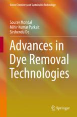 Advances In Dye Removal Technologies 1st Edition Sourav Mondal