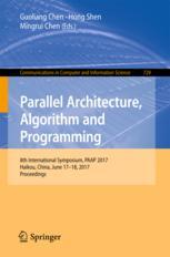 Parallel Architecture Algorithm And Programming 8th International Symposium Paap 2017 Haikou China June 1718 2017 Proceedings 1st Edition Guoliang Chen