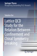 Lattice Qcd Study For The Relation Between Confinement And Chiral Symmetry Breaking 1st Edition Takahiro Doi Auth