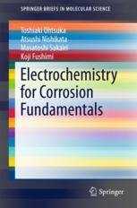Electrochemistry For Corrosion Fundamentals 1st Edition Toshiaki Ohtsuka