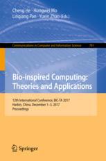 Bioinspired Computing Theories And Applications 12th International Conference Bicta 2017 Harbin China December 13 2017 Proceedings 1st Edition Cheng He