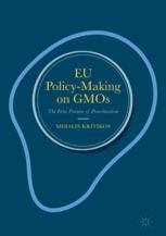 Eu Policymaking On Gmos The False Promise Of Proceduralism 1st Edition Mihalis Kritikos Auth
