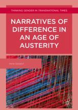 Narratives Of Difference In An Age Of Austerity 1st Edition Irene Gedalof Auth