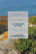 Selftranslation And Power Negotiating Identities In European Multilingual Contexts 1st Edition Olga Castro