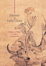 Daoism In Early China Huanglao Thought In Light Of Excavated Texts 1st Edition Feng Cao Auth