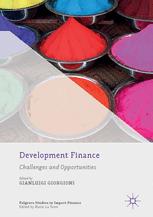 Development Finance Challenges And Opportunities 1st Edition Gianluigi Giorgioni Eds