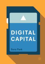 Digital Capital 1st Edition Sora Park Auth