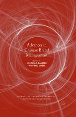 Advances In Chinese Brand Management 1st Edition John M T Balmer