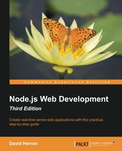 Nodejs Web Development 3rd Revised David Herron