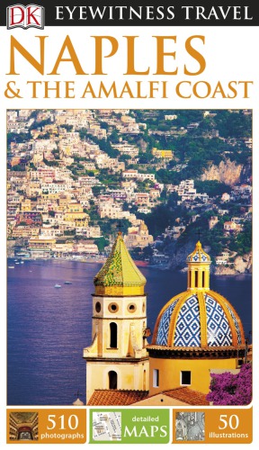 Naples The Amalfi Coast Patrizia Antignani Et Al