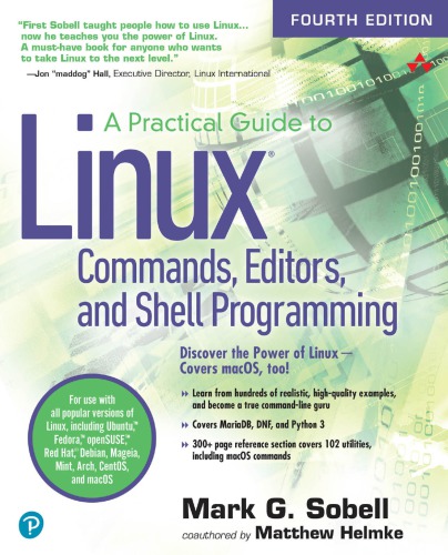 A Practical Guide To Linux Commands Editors And Shell Programming 4th Edition Mark G Sobell