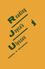 Reading Joyces Ulysses 1st Edition Daniel R Schwarz
