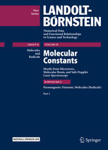 Molecular Constants Mostly From Microwave Molecular Beam And Subdoppler Laser Spectroscopy Paramagnetic Diatomic Molecules Radicals Part 1 1st Edition Wolfgang Httner Eds
