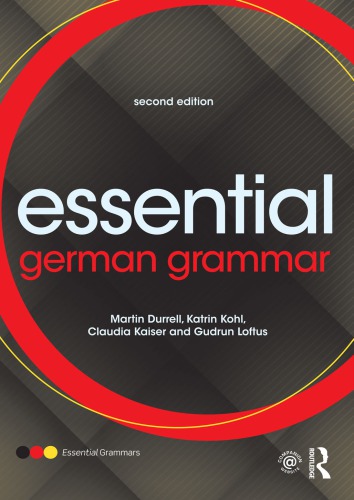 Essential German Grammar 2nd Martin Durrell Katrin Kohl Gudrun Loftus