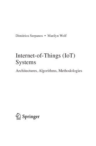 Internetofthings Iot Systems Architectures Algorithms Methodologies Dimitriosserpanos