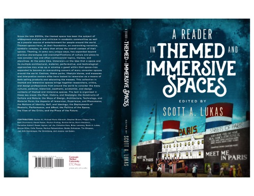 A Reader In Themed And Immersive Spaces Scott A Lukas