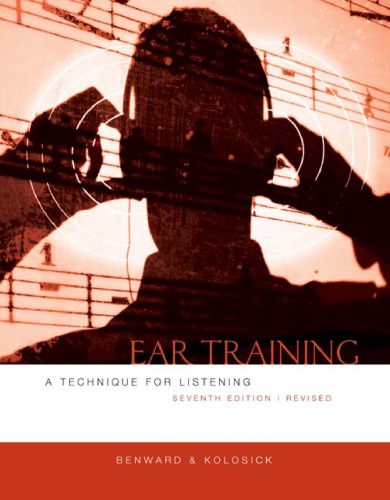 Ear Training A Technique For Listening 7th Edition Bruce Benward