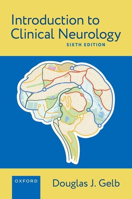 Introduction To Clinical Neurology 6th Edition Douglas James Gelb