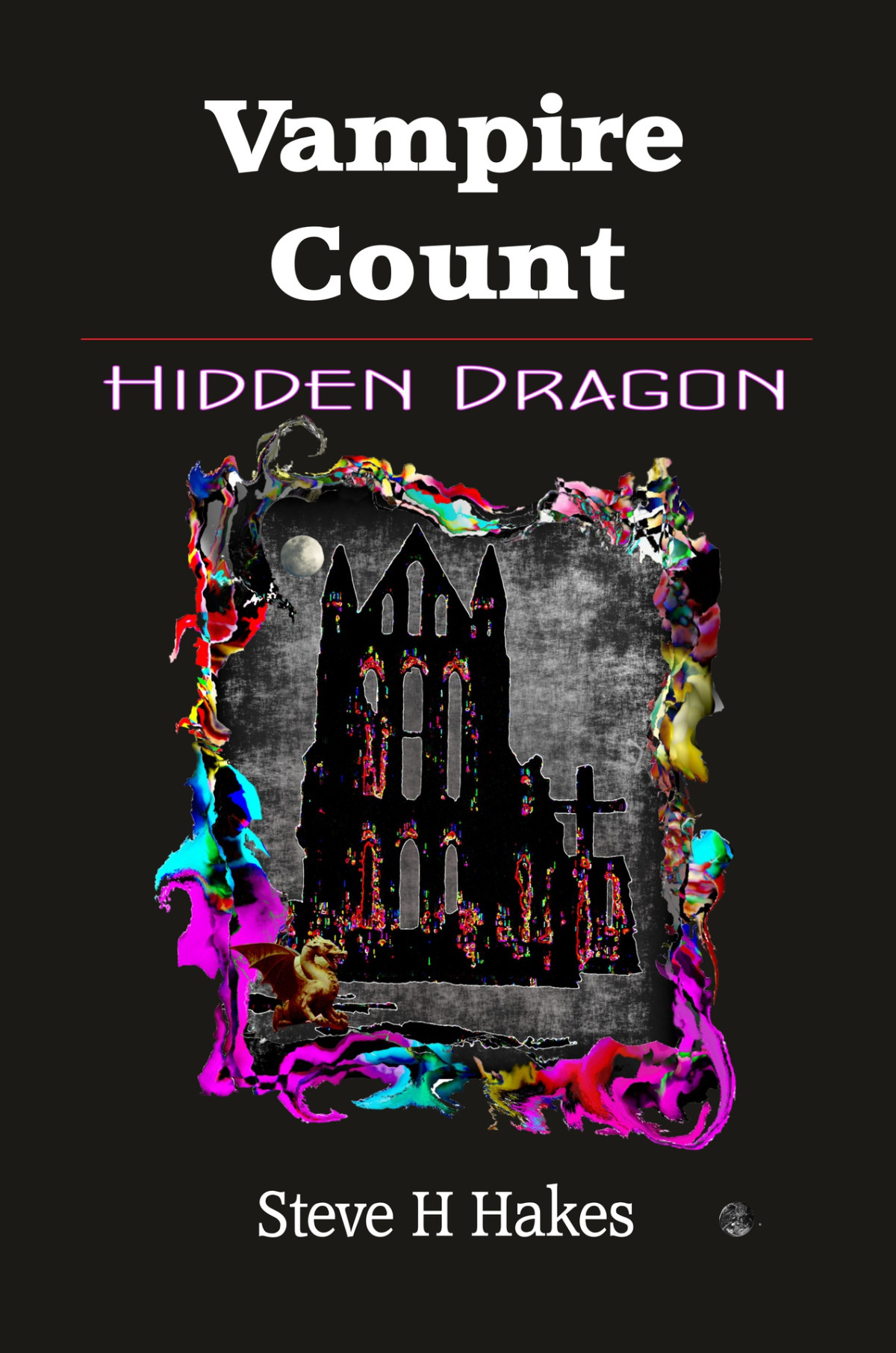 Vampire Count Hidden Dragon The Simbolinian Files Steve H Hakes