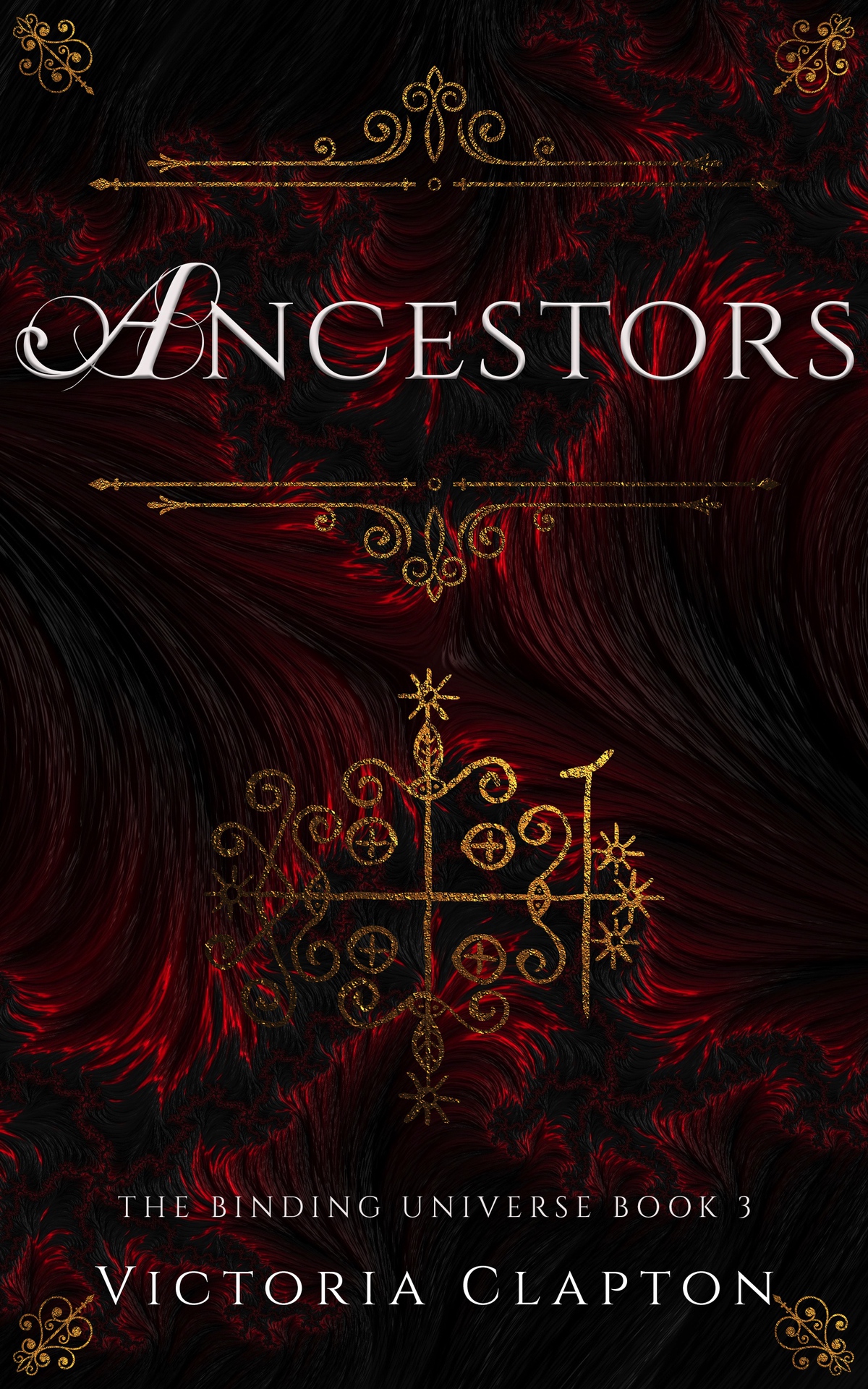 Ancestors The Binding Universe Book 3 Victoria Clapton