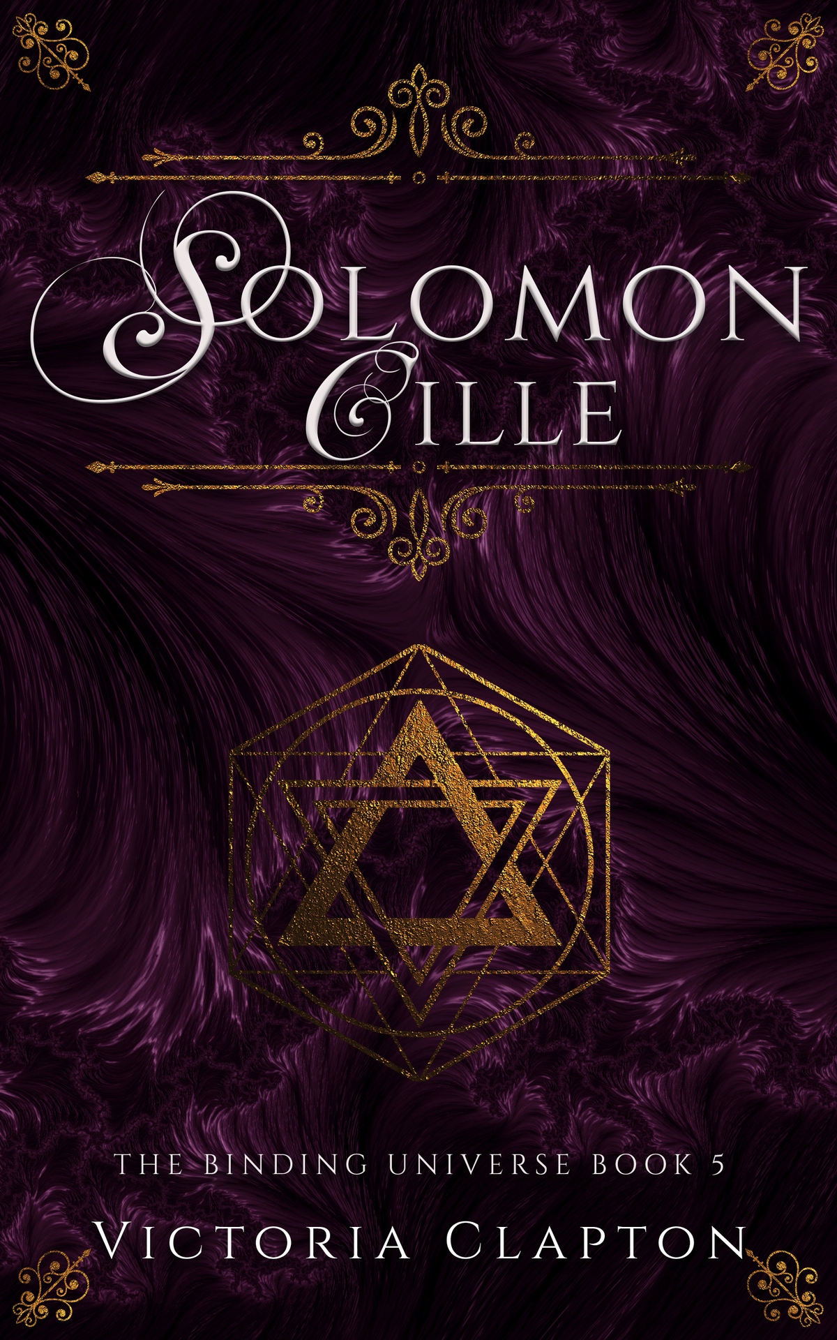 Solomon Cille The Binding Universe Book 5 Victoria Clapton