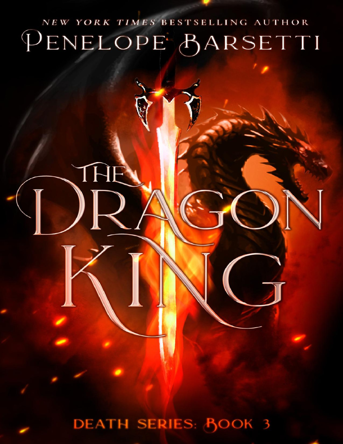 The Dragon King Death Series Book 3 Penelope Barsetti