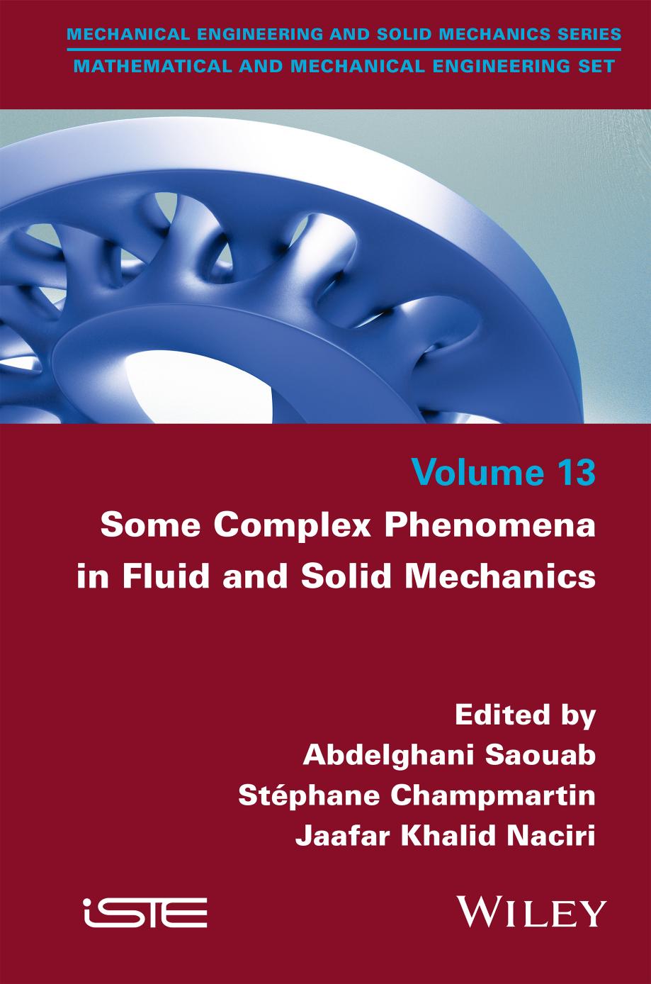 Some Complex Phenomena In Fluid And Solid Mechanics Abdelghani Saouab