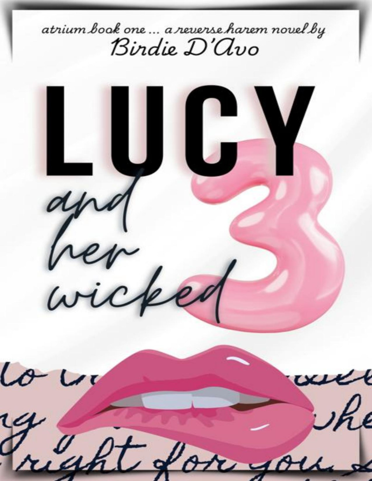 Lucy And Her Wicked Three Atrium Club Book 1 1st Edition Birdie Davo