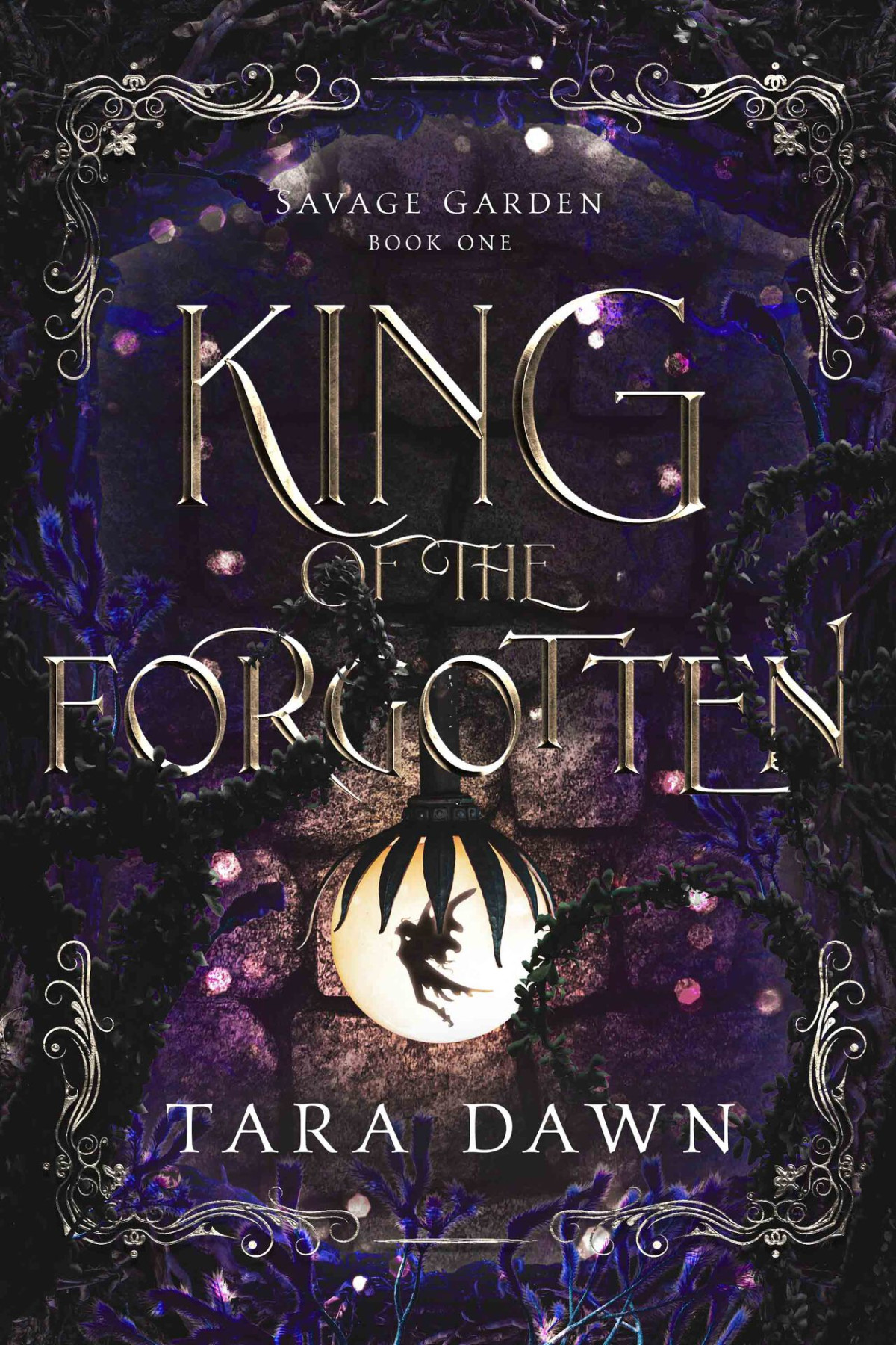 King Of The Forgotten Tara Dawn