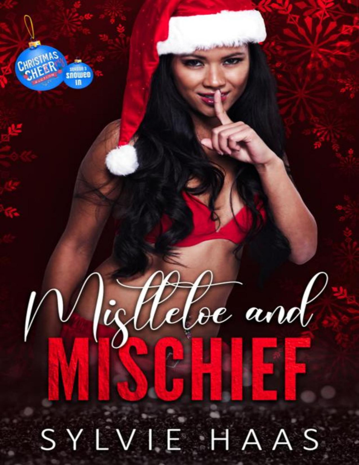 Mistletoe And Mischief A Reverse Harem Romance Sylvie Haas