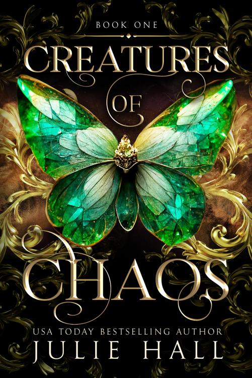 Creatures Of Chaos Julie Hall